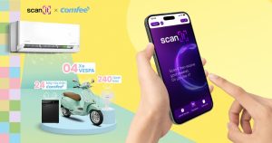 Comfee bắt tay cùng Scan It thiết kế trải nghiệm tặng thưởng khách hàng đa kênh trên quy mô toàn quốc